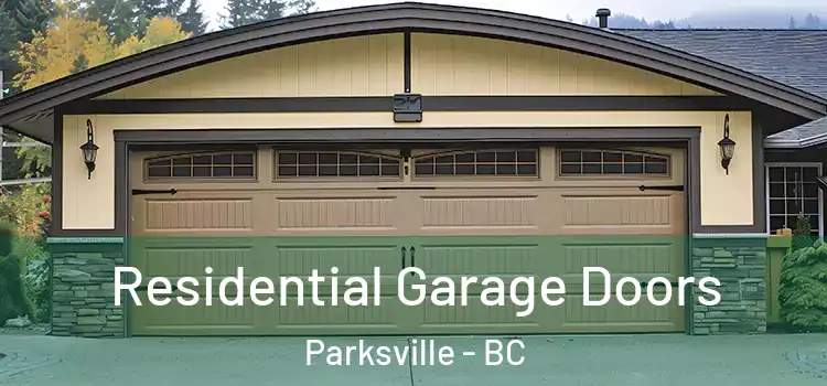 Residential Garage Doors Parksville - BC